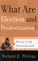 What Are Election and Predestination